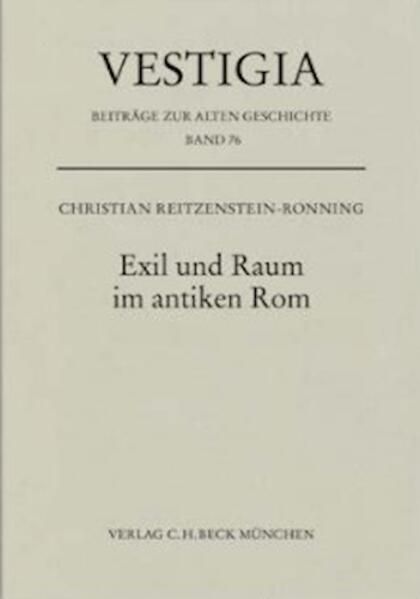 Exil und Raum im antiken Rom | Christian Reitzenstein-Ronning