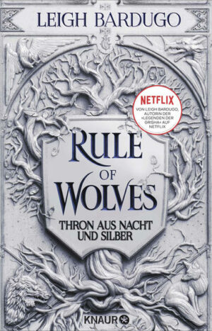 King of Scars 2: Rule of Wolves - Thron aus Nacht und Silber | Bundesamt für magische Wesen