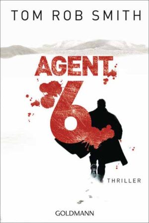 Agent 6 | Tom Rob Smith