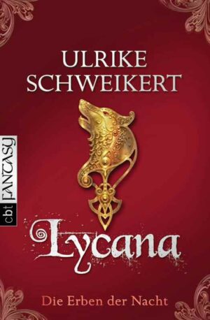 Die Erben der Nacht 2: Lycana | Bundesamt für magische Wesen