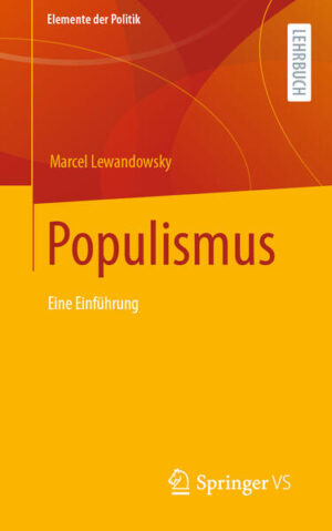 Populismus | Marcel Lewandowsky