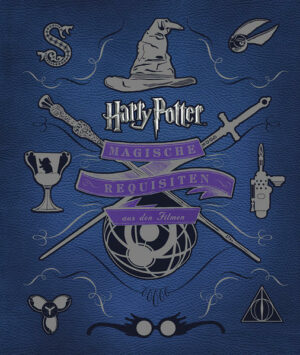 Harry Potter: Magische Requisiten aus den Filmen | Bundesamt für magische Wesen
