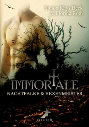 Immortale: Nachtfalke und Hexenmeister | Bundesamt für magische Wesen