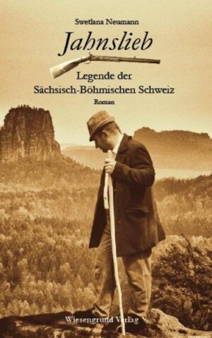 Jahnslieb - Legende der Sächsisch-Böhmischen Schweiz | Bundesamt für magische Wesen