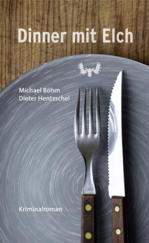 Dinner mit Elch | Michael Böhm und Dieter Hentzschel