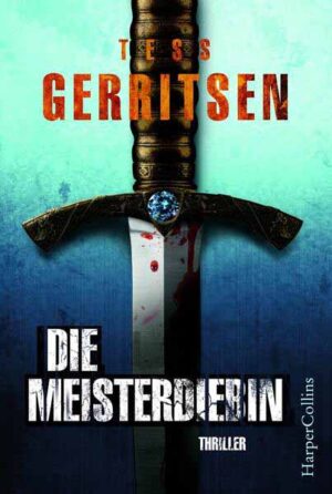 Die Meisterdiebin | Tess Gerritsen