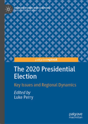 The 2020 Presidential Election | Luke Perry