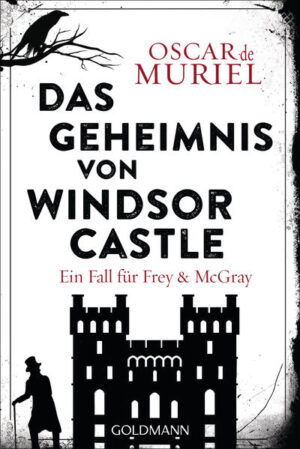Das Geheimnis von Windsor Castle | Oscar de Muriel