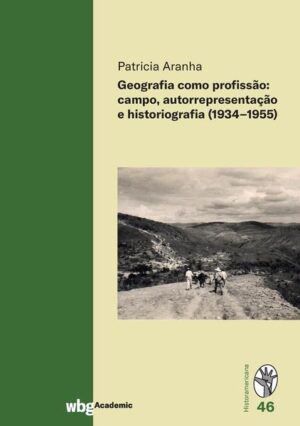 Geografia como profissão: campo, autorrepresentação e historiografia (1934-1955) |