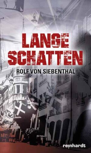 Lange Schatten | Rolf von Siebenthal