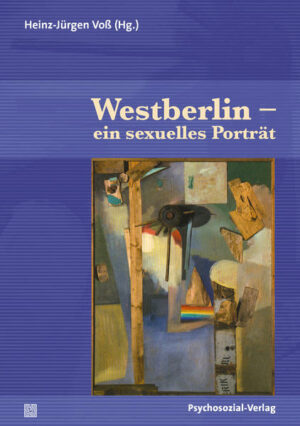 Westberlin - ein sexuelles Porträt | Bundesamt für magische Wesen