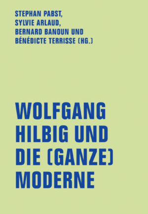 Wolfgang Hilbig und die (ganze) Moderne | Bundesamt für magische Wesen