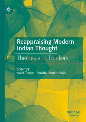 Reappraising Modern Indian Thought | Ankit Tomar, Suratha Kumar Malik
