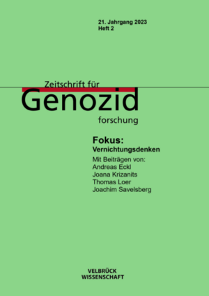 Zeitschrift für Genozidforschung 21. Jahrgang 2023, Heft 2 | Mihran Dabag, Kristin Platt